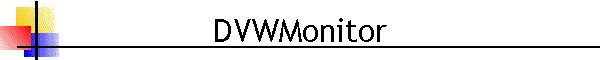 DVWMonitor